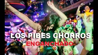 Video voorbeeld van "Pibes Chorros mix enganchado 2020 remix"