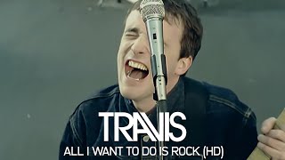 Miniatura de vídeo de "Travis - All I Want To Do Is Rock (Official Video)"