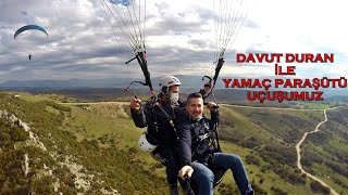 Davut Duran Ile Yamaç Paraşütü Uçuşumuz