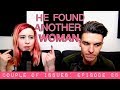 He Found Another Woman | Couple Of Issues: Episode 28