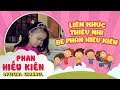 Liên Khúc Thiếu Nhi Bé Phan Hiếu Kiên