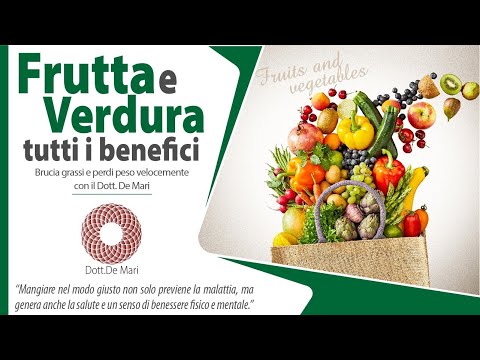 Video: I Benefici Di Frutta E Verdura