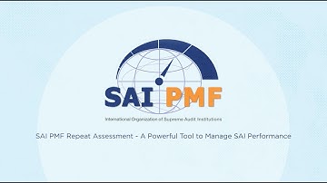 SAI PMF Repeat Assessment - A Powerful Tool to Manage SAI Performance