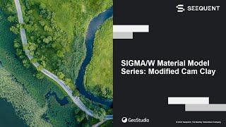 SIGMA/W Material Model Series: Modified Cam Clay