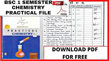 BSC 1 Semester Chemistry practical file with pdf download.