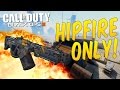 HIPFIRING IS AN EFFECTIVE STRATEGY -  Black Ops 3 Live Com