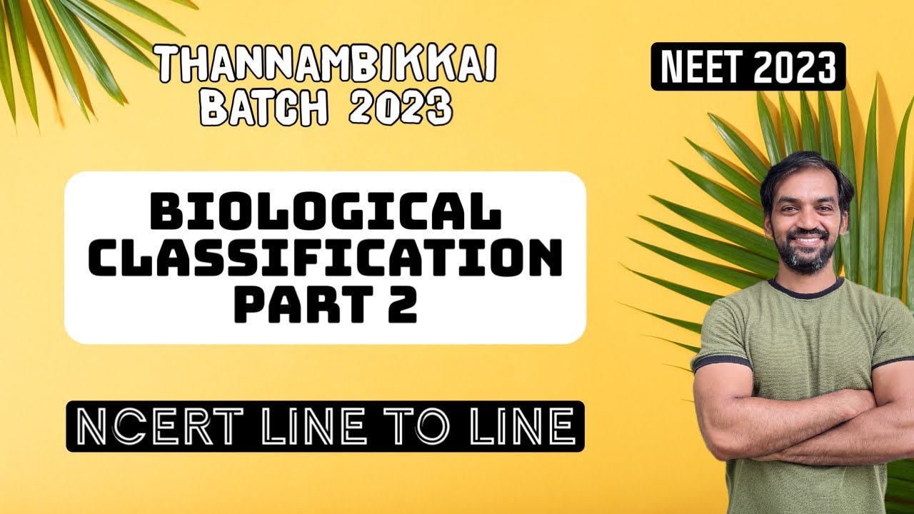 Biological Classification | Part 2 | NCERT Line to Line | Thannambikkai ...