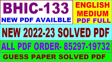 bhic 133 solved assignment 2022-23 / bhic 133 solved assignment in English / ignou bag solved