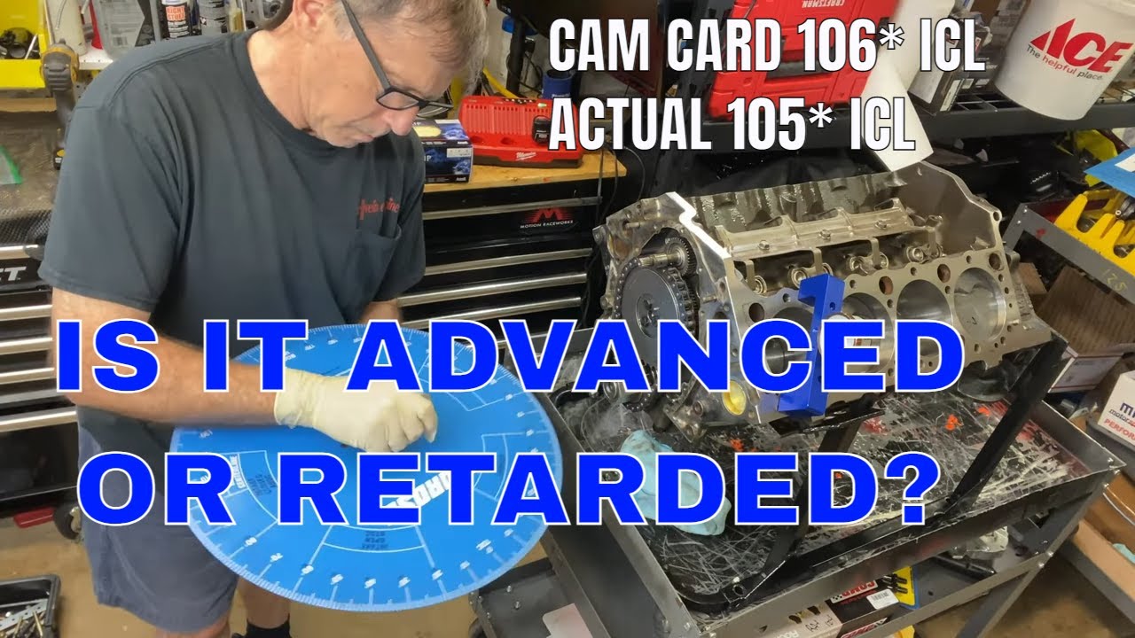 Cam Degreed at 105 Centerline. Spec is 106. Is the cam advanced or