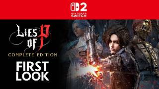 Lies of P: Complete Edition - Nintendo Switch 2 Gameplay