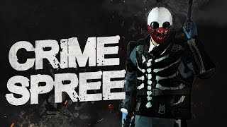 Payday 2 САМОЕ ЛУЧШЕЕ ОБНОВЛЕНИЕ ► ПОЛНЫЙ ОБЗОР РЕЖИМА CRIME SPREE + БИЛД