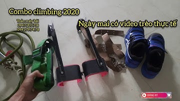 💥Báo giá dụng cụ trèo cây 2020 | cựa trèo cây | climbing Spurs 0947207718 |0941797478|Toản máy bãi |