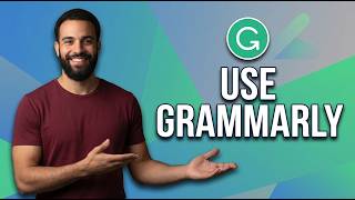 How To Use Grammarly (Easy Step By Step Guide)