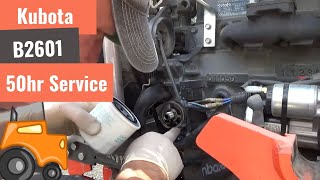 Kubota B2601  The First 50hr Service