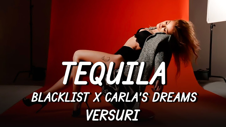 Blacklist feat. Carla's Dreams - Tequila | Lyric Video