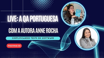 Live com A QA Portuguesa com uma Revisão do Livro Simplificando Teste de Software para QA Júnior
