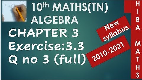 10th maths chapter 3 exercise 3.3 question 3 tn samacheer 2020-2021 new syllabus