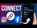 How To Connect Instagram To Facebook - Full Guide