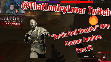 Custom Zombies Solo▐ "Berlin Hell Hospital" Map Part #1