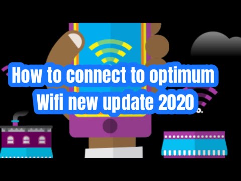 How to connect to Optimum wifi new update 2020