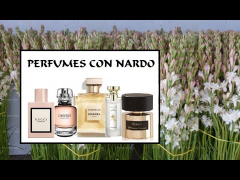 EL NARDO EN LOS PERFUMES + PERFUMES CON NARDO O TUBEROSA - SUB