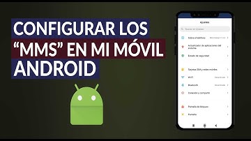 Cómo Activar, Enviar y Configurar los Mensajes Multimedia Personal 