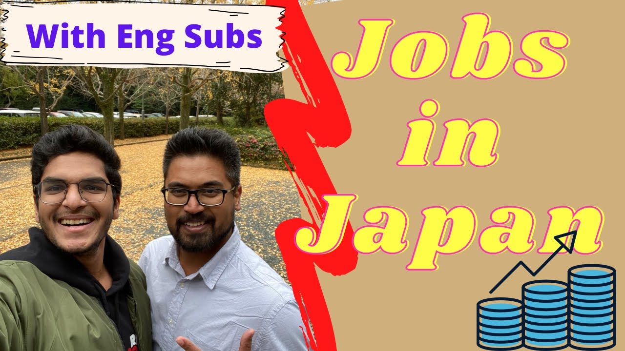 Job in Japan...is salary enough? जापान में नौकरी कैसे प्राप्त करें और starting  salary पर्याप्त है? - YouTube