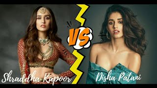 Shraddha Kapoor VS Disha Patani | SONG BATTLE 💥