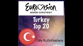 ***Turkey*** Eurovision Top 20