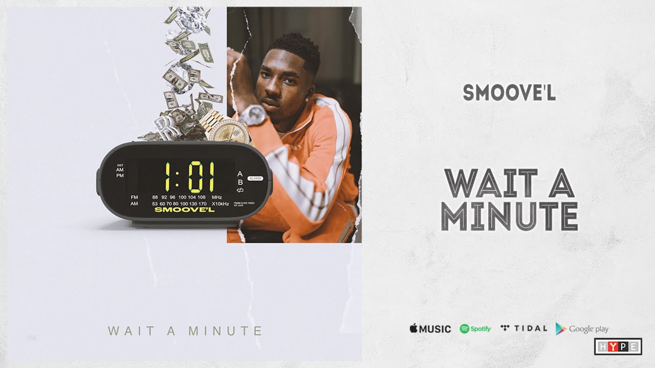 YouTube에서 Smoove'L - "Wait A Minute" 보기 YouTube에서 Smoove'L - "Wait A Minute" 보기