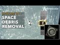 Space Debris Removal - Spacecast 24