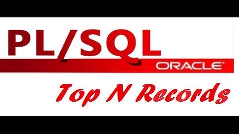 How to select top N records using nested query in pl / sql