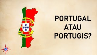 Mengapa Portugal Terkadang Ditulis dengan 'Portugis'?