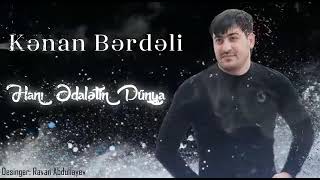 Kenan Berdeli Hani Edaletin Dunya 2021 Yeni Resimi