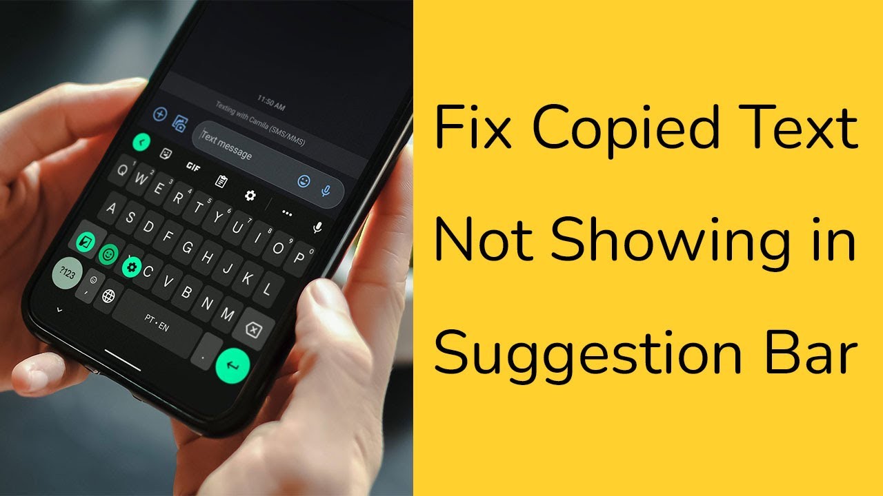 How to fix copied text not showing in suggestion bar in Gboard Android