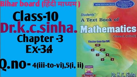सरल गणित |Dr.k.c.sinha|Class-10|Ex-3.4|Q.no-4(iii-to-vi),5(i, ii)|@wisdompoint1970