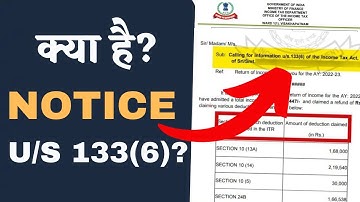 What is a Section 133(6) Notice? What should I do if I receive one? What is a Notice under Sectio...