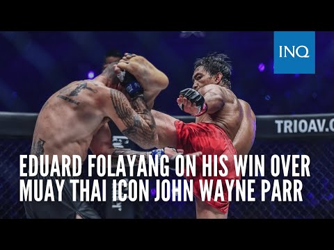 ONE X: Eduard Folayang on his win over Muay Thai icon John Wayne Parr