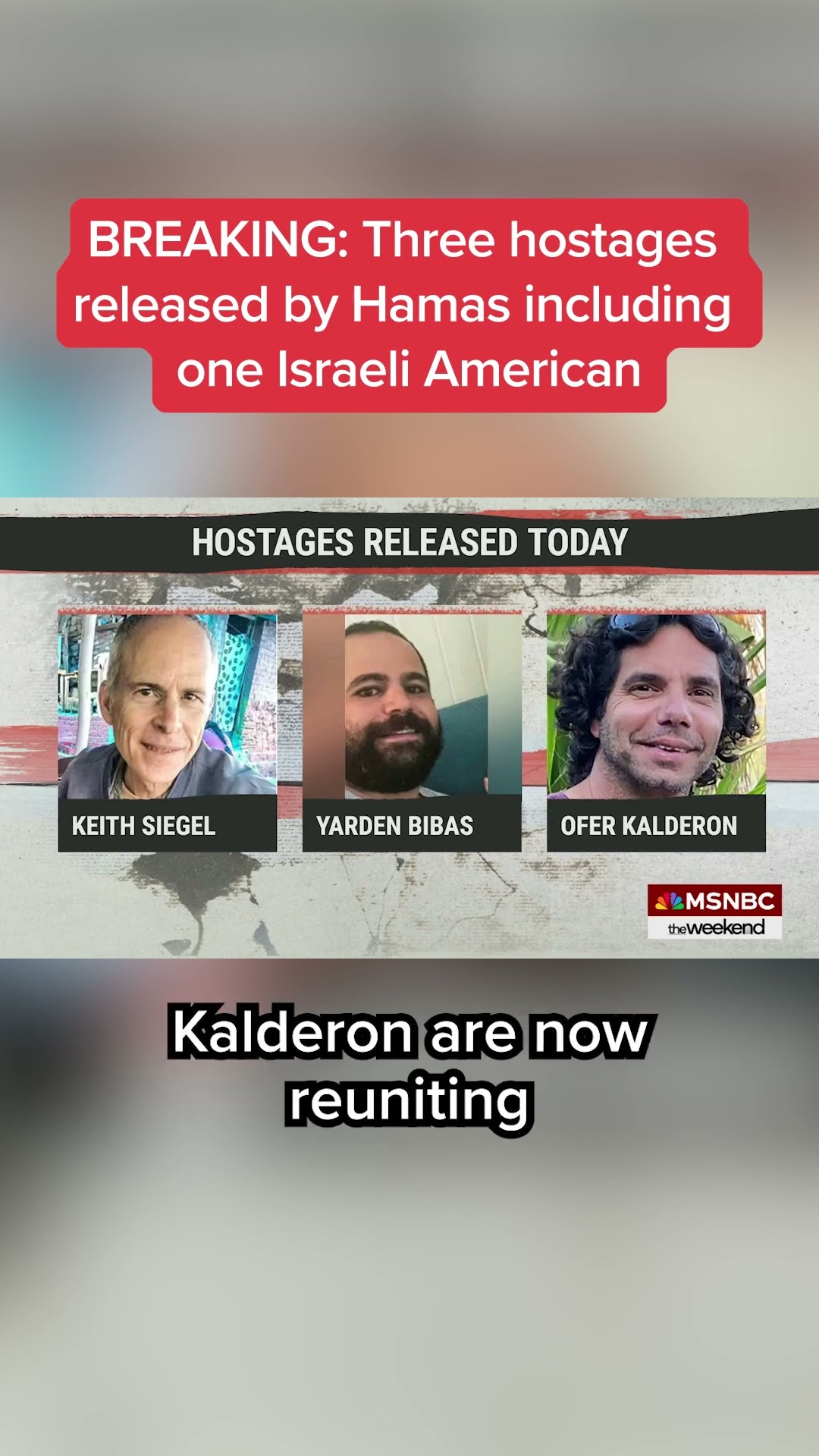 Three hostages released by Hamas including one Israeli American