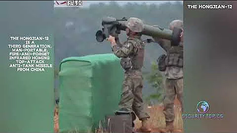 China's Javelin: The HJ-12 Anti-Tank Guided Missile