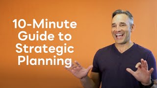 10-Minute Guide to Strategic Planning - Mark O&#39;Donnell, CEO EOS®