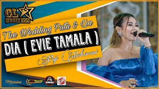 DIA (evie tamala) - PUJI MAHARANI - GL MUSIK 26 - DHEHAN AUDIO- LIVE WEDDING PUTU CMDJ