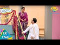 Taarak Mehta Ka Ooltah Chashmah - Episode 1768 - Full Episode