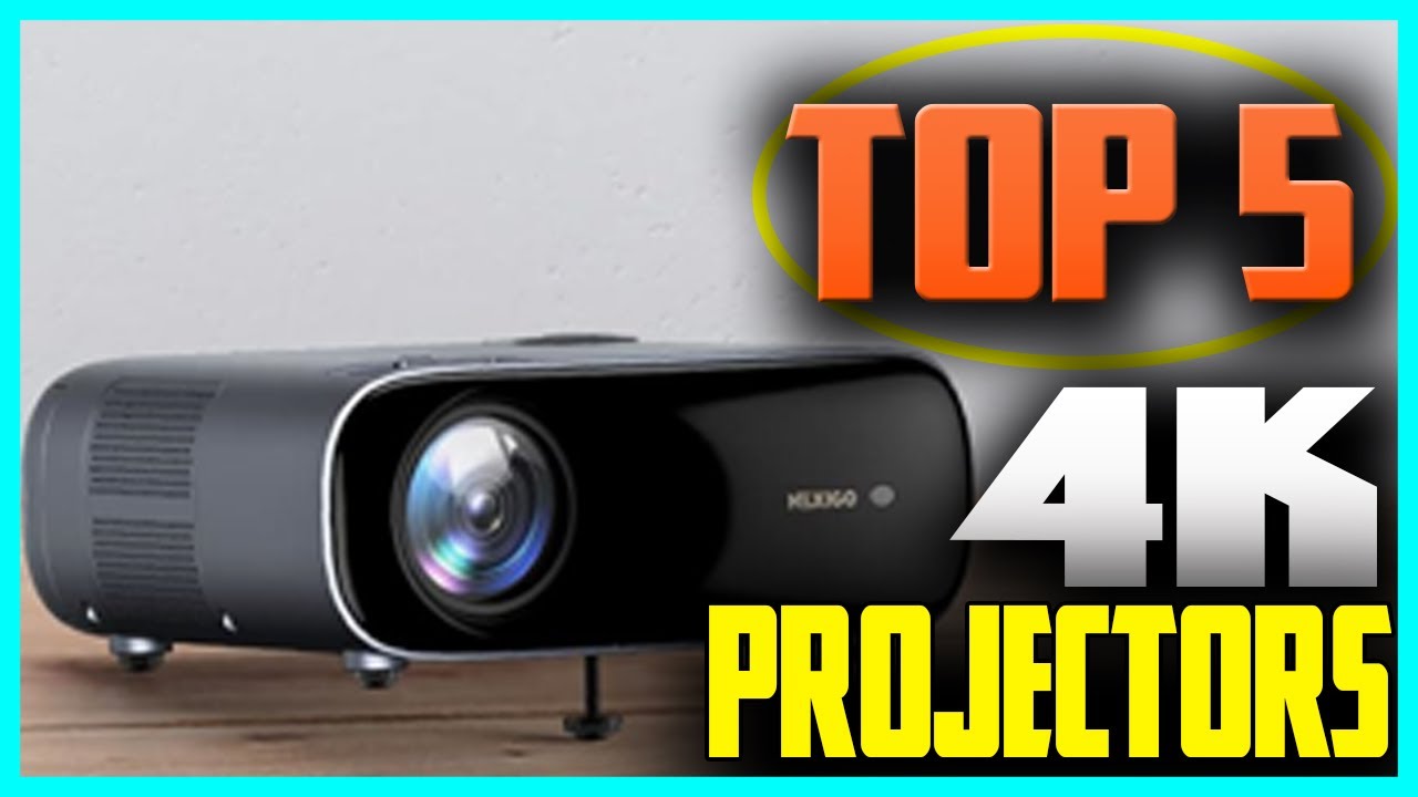 5 Best 4K Projectors You Can Buy In (2024) YouTube
