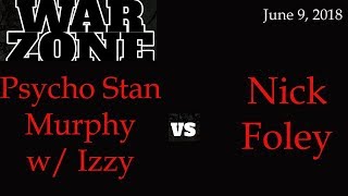 Psycho Stan Murphy V Nick Foley