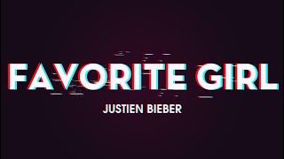 Mentahan Lirik Lagu”Favorite Girl”|| Story