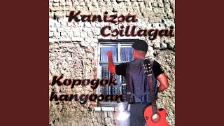 Miniatura de vídeo de "Kanizsa Csillagai - Fogadjunk"