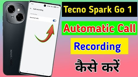 Tecno spark go 1 call recording kaise kare / how to record call in tecno spark go 1 / call recording