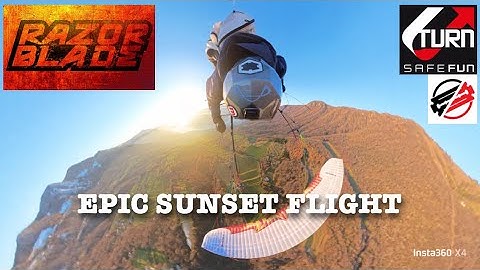 Epic SUNSET Hike and Fly with RazorBlade - POV Insta360 X4 - Paragliding