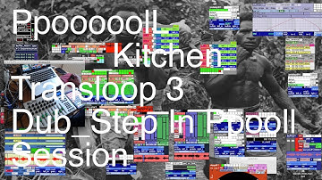 Transendence - Transloop 3 Dub_Step In Ppooll Session